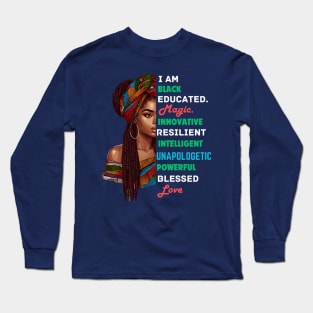 I Am Black Woman Afrocentric Long Sleeve T-Shirt